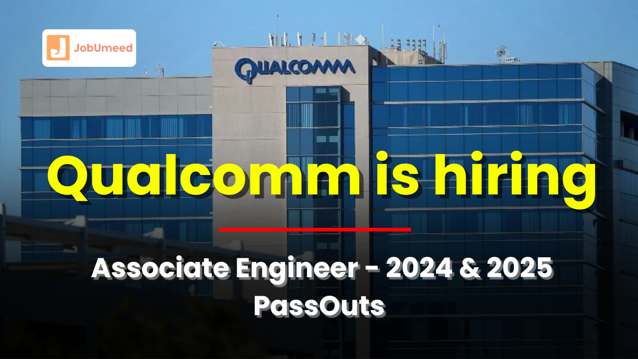 qualcomm hiring associate engineer