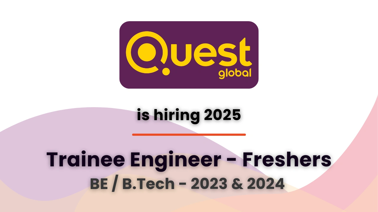 Quest global hiring trainee engineer