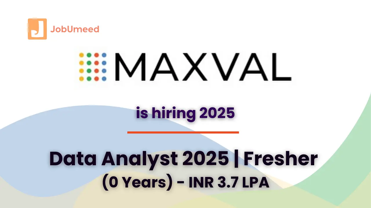 maxval hiring data analyst 2025