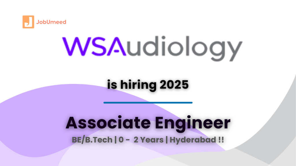 WSA hiring Associate engineer