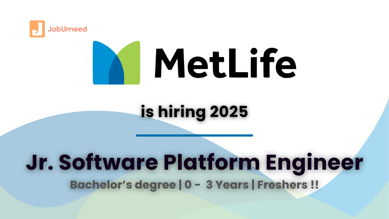 MetLife hiring jr software platform engineer
